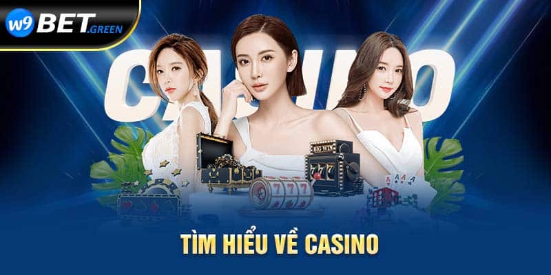 Tìm hiểu về casino